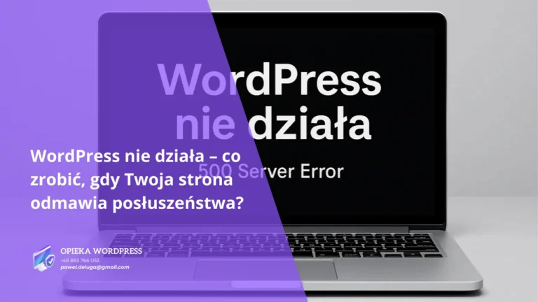 WordPress nie działa – błąd na stronie internetowej