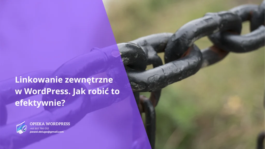 Linkowanie zewnętrzne w WordPress. Jak robić to efektywnie?