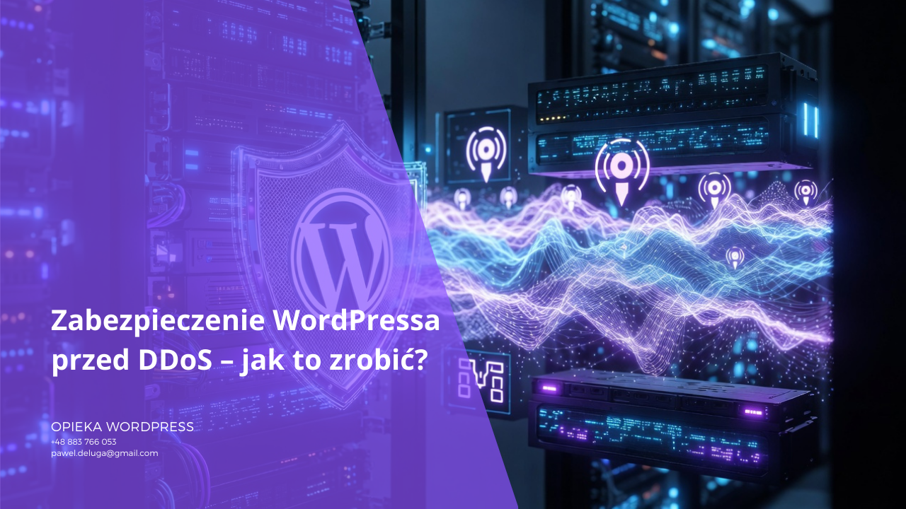 Zabezpieczenie strony WordPress przed atakiem DDoS i przeciążeniem serwera